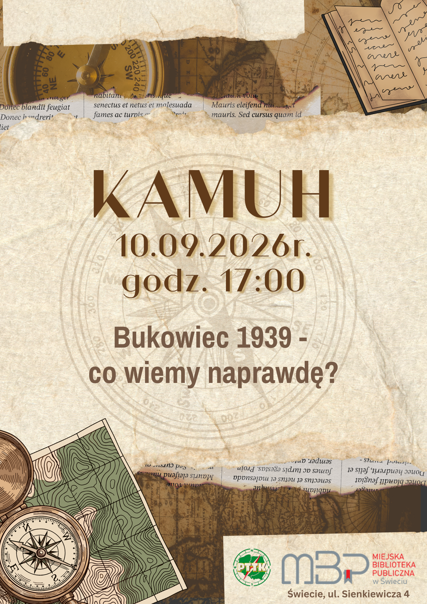 Plakat promujący spotkanie w Miejskiej Bibliotece Publicznej w Świeciu. Na tle stylizowanej starej mapy, kompasu, mapy topograficznej i rękopisu widnieje napis: „KAMUH, 10.09.2026 r., godz. 17:00”. Temat spotkania: „Bukowiec 1939 – co wiemy naprawdę?”. Na dole znajduje się logo Miejskiej Biblioteki Publicznej w Świeciu oraz adres: Świecie, ul. Sienkiewicza 4.